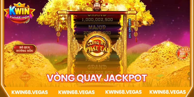 Vòng quay Jackpot bonus